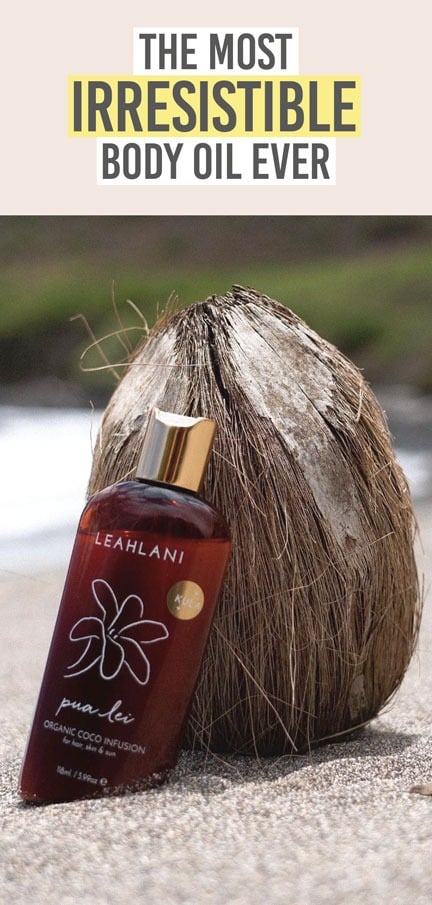 Leahlani Skincare Organic Coco Infusion - Beauty and the Boutique - The most irresistible body oil ever