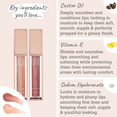 SOSU Shimmer Lip Glaze Duo Key Ingredients - castor oil, vitamin E, sodium hyaluronate
