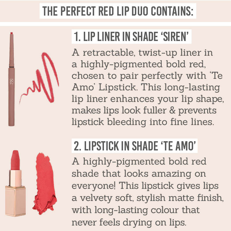 SOSU Perfect Red Lip Duo contains lip liner in shade 'Siren' and lipstick in shade 'Te Amo'